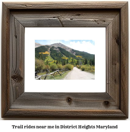 trail rides near me in District Heights, Maryland